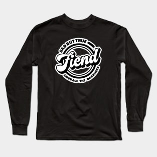 Fiend Long Sleeve T-Shirt